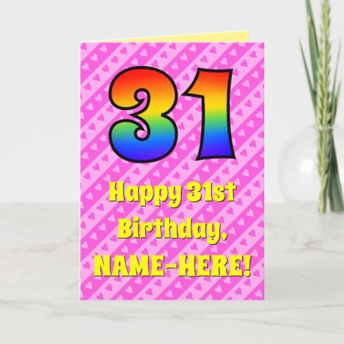 31st Birthday Pink Stripes  Hearts Rainbow  31 Card