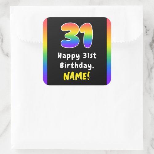 31st Birthday Rainbow Spectrum  31 Custom Name Square Sticker