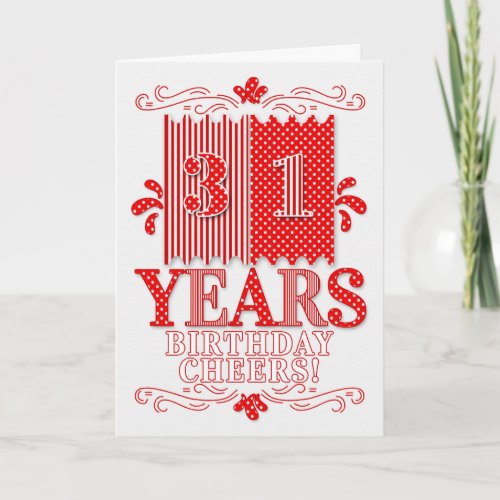 31st Birthday Red and White Polka Dots and Stripes Card