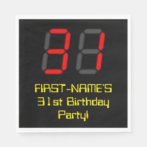 31st Birthday Red Digital Clock Style 31  Name Napkins