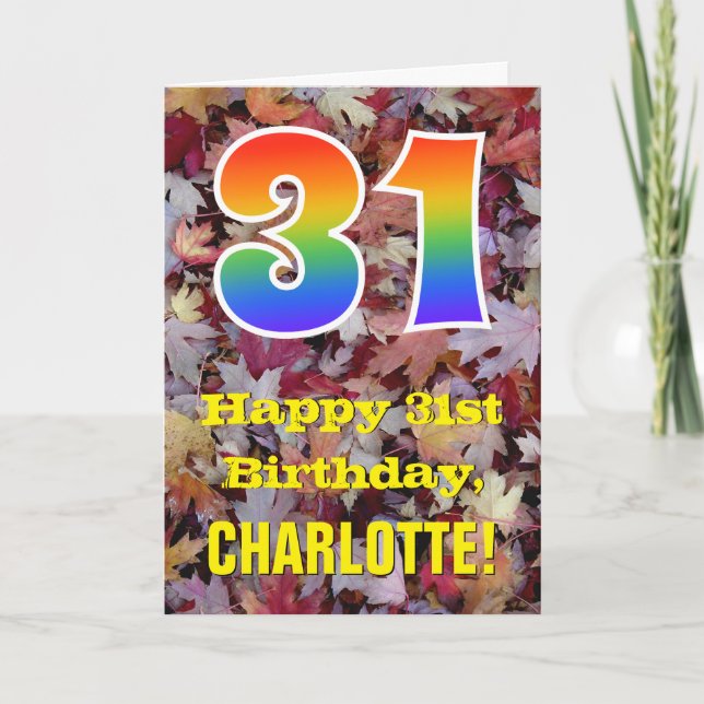 31st Birthday; Rustic Autumn Leaves; Rainbow "31" Card (Front)