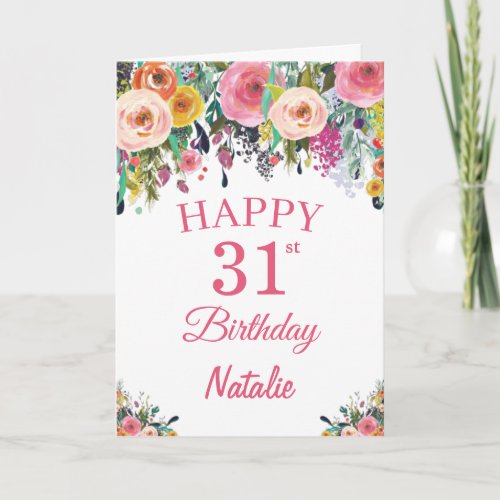 31st Birthday Watercolor Floral Flowers Pink Card