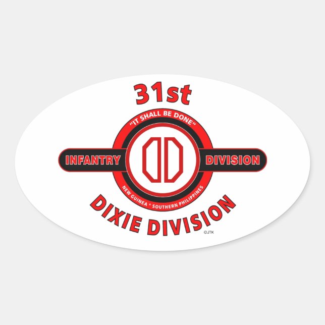 31ST INFANTRY DIVISION "DIXIE DIVISION" OVAL STICKER (Front)