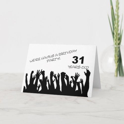 31st party invitation with a cheering crowd