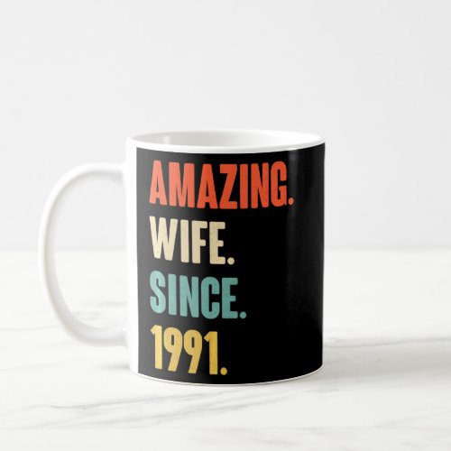 31st Wedding Aniversary For Her Amazing Wife Since Coffee Mug