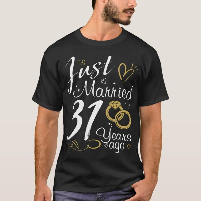 31st Wedding Anniversary.Just Married 31 years Ago T-Shirt (Front)