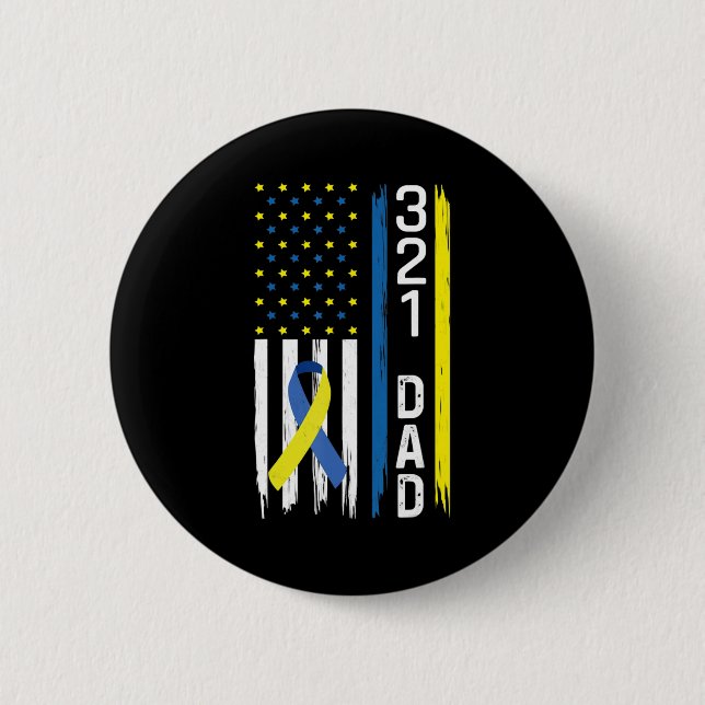 321 Dad Down Syndrome Support Awareness  Button (Front)