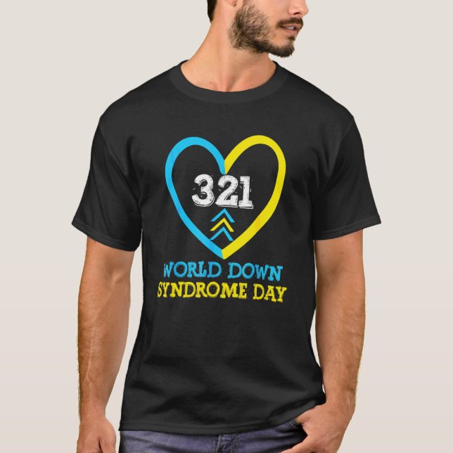 321 World Down Syndrome Awareness Day  Trisomy 21  T-Shirt (Front)