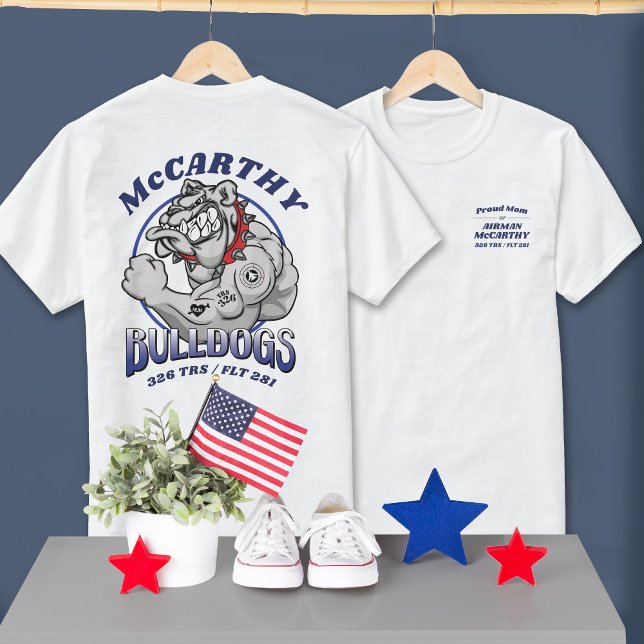 326 Bulldogs Air Force BMT Graduation LIGHT Color T-Shirt (Custom 326 TRS Bulldogs Mascot US Air Force Basic Training Graduation tees in white, proud mom & dad)