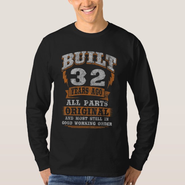 32 Year Old     Birthday Saying 32nd Birthday T-Shirt (Front)
