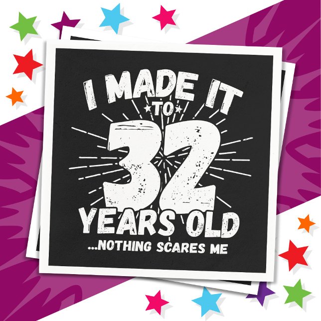 32 Year Old Sarcastic Meme Funny 32nd Birthday Napkins (Creator Uploaded)