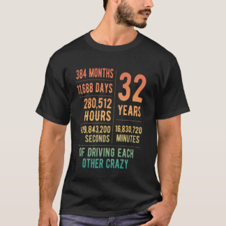32 Years Married Funny 32nd Wedding Anniversary T-Shirt