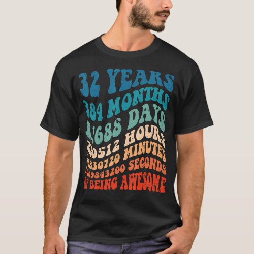 32 Years Old 32nd Birthday Cool Vintage Retro 384  T_Shirt