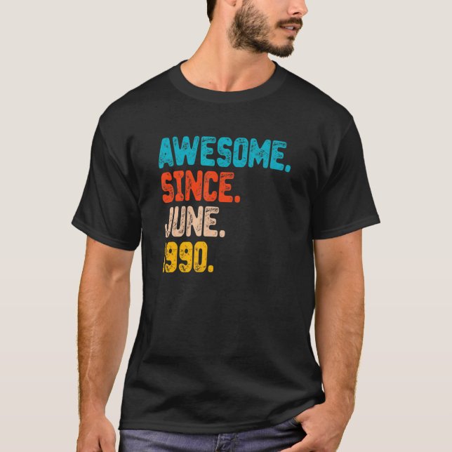 32 Years Old Awesome Since June 1990 32nd Birthday T-Shirt (Front)