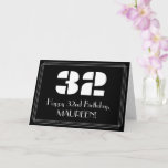 [ Thumbnail: 32nd Birthday: Art Deco Inspired Look "32" & Name Card ]