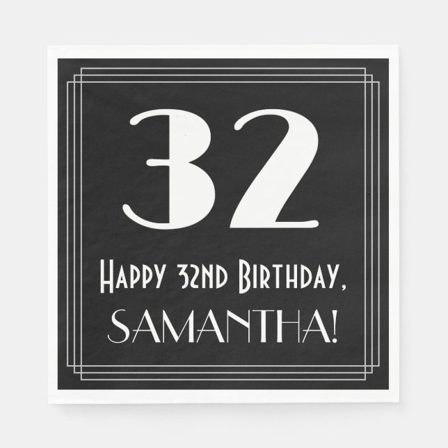 32nd Birthday ~ Art Deco Inspired Look "32", Name Napkins (Front)