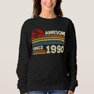 32nd Birthday Awesome Since 1990 32 Years Old Birt Sweatshirt