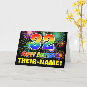 32nd Birthday: Bold, Fun, Fireworks, Rainbow 32 Card