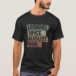 32Nd Birthday Legend Since August 1989 32 Year Old T-Shirt