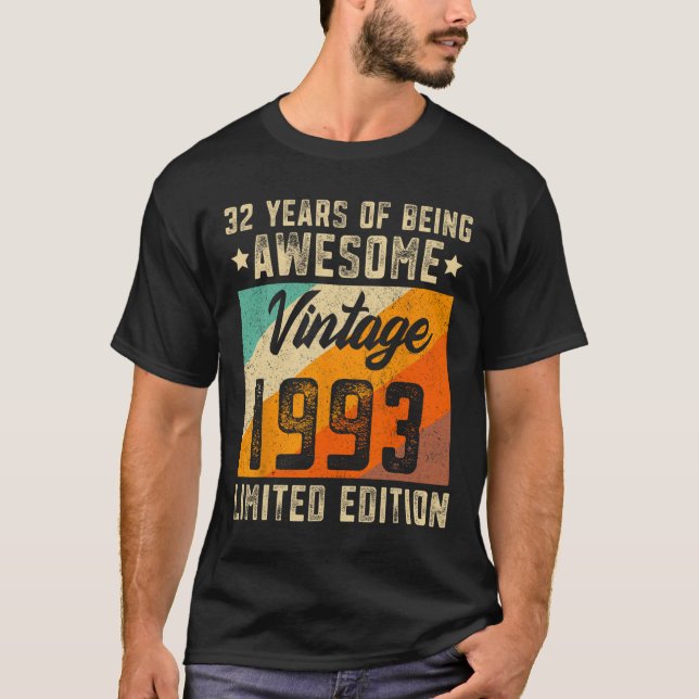 32nd Birthday Men 32 Years Old Women 1993 Limited  T-Shirt (Front)