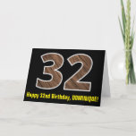 [ Thumbnail: 32nd Birthday: Name + Faux Wood Grain Pattern "32" Card ]