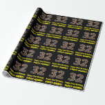 [ Thumbnail: 32nd Birthday: Name & Faux Wood Grain Pattern "32" Wrapping Paper ]