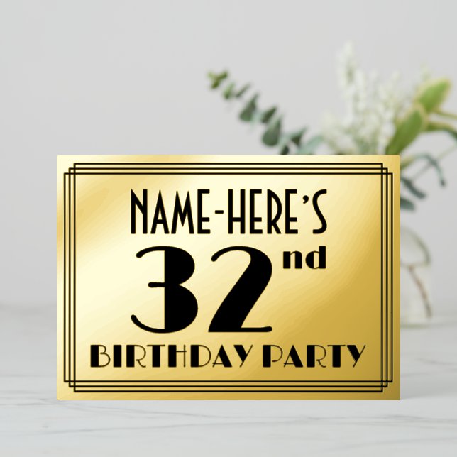 32nd Birthday Party — Art Deco Look “32” + Name Foil Invitation (Standing Front)