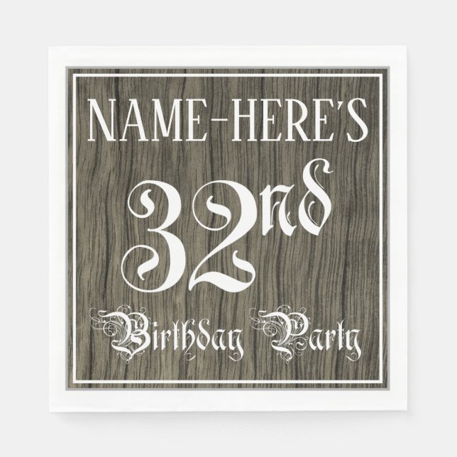 32nd Birthday Party — Fancy Script, Faux Wood Look Napkins (Front)