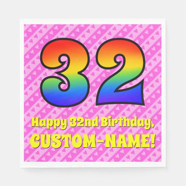 32nd Birthday: Pink Stripes & Hearts, Rainbow # 32 Napkins (Front)