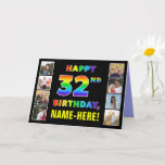 [ Thumbnail: 32nd Birthday: Rainbow Text, Custom Photos & Name Card ]