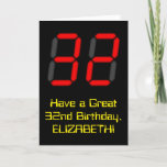 [ Thumbnail: 32nd Birthday: Red Digital Clock Style "32" + Name Card ]