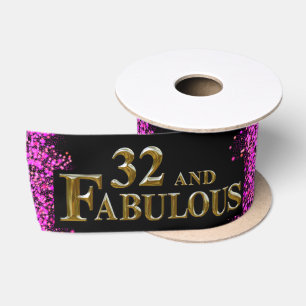 32nd Birthday  Satin Ribbon