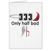 333 Half Bad (Front)