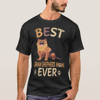 33 Best German Shepherd Mom Ever German Shepherd T-Shirt
