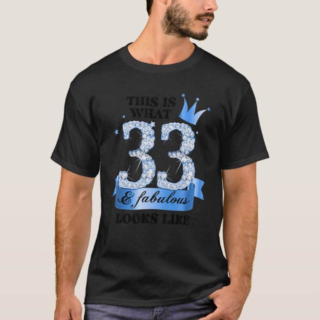 33 & Fabulous I Blue White Party Group Candid Phot T-Shirt (Front)