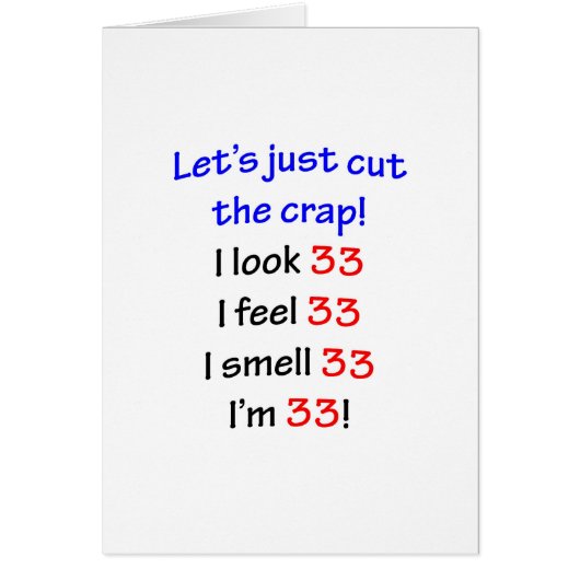 33  Let's cut the crap Cards (Front)