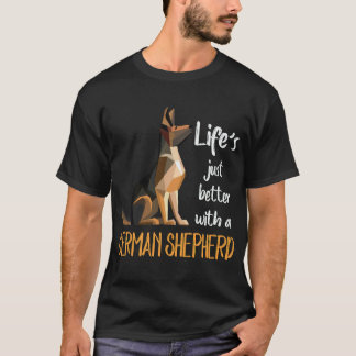 33 Life's Just Better With A German Shepherd T-Shirt