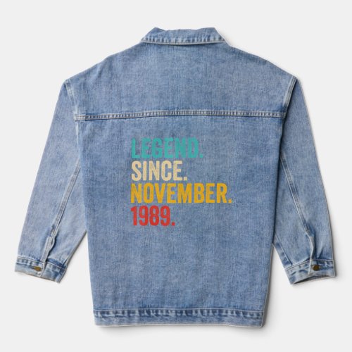 33 Years Old  33rd Birthday Legend Since November  Denim Jacket