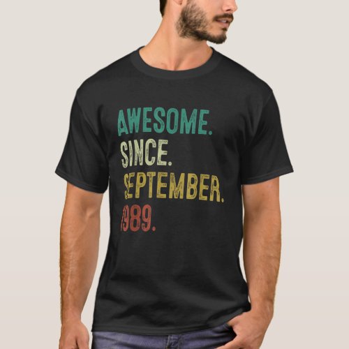 33 Years Old Gift Awesome Since September 1989 33r T_Shirt