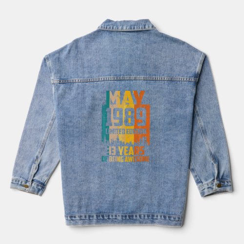 33rd Birthday 33 Years Awesome Since May 1989 Vint Denim Jacket