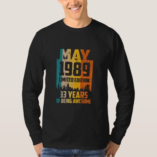 33rd Birthday 33 Years Awesome Since May 1989 Vint T_Shirt