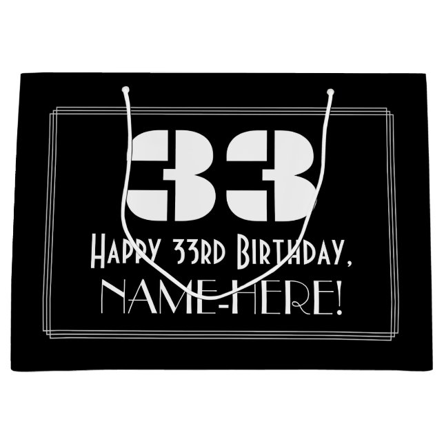 33rd Birthday ~ Art Deco Inspired Look "33" + Name Large Gift Bag (Front)