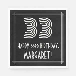 33rd Birthday: Art Deco Inspired Look "33" + Name Napkins