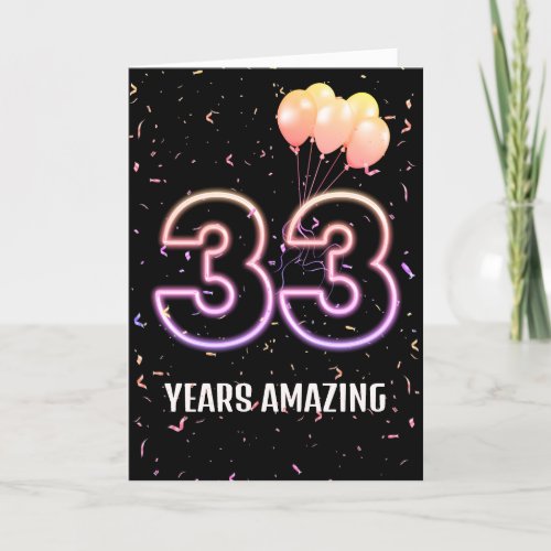 33rd Birthday Balloons and Confetti Card