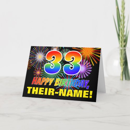 33rd Birthday Bold Fun Fireworks Rainbow 33 Card