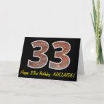 [ Thumbnail: 33rd Birthday - Brick Wall Pattern "33" W/ Name Card ]