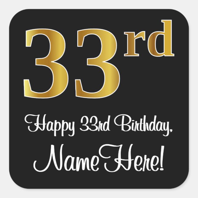 33rd Birthday – Elegant Luxurious Faux Gold Look # Square Sticker (Front)