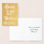 [ Thumbnail: 33rd Birthday: Elegant, Ornate Script; Custom Name Foil Card ]