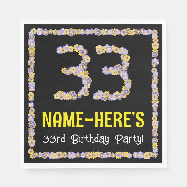33rd Birthday: Floral Flowers Number, Custom Name Napkins (Front)