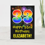 [ Thumbnail: 33rd Birthday: Fun Fireworks Pattern + Rainbow 33 Card ]